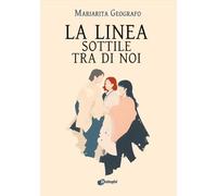 La linea sottile tra di noi