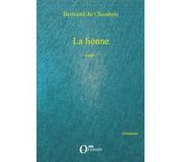 La lionne Bertrand du Chambon (Auteur)
