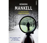 La Lionne blanche/L'homme qui souriait La suite des enquêtes cultes de Wallander en 1 seul volume - Henning Mankell - Points - Poche - Roman