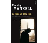 La Lionne Blanche (Points) by Henning Mankell (2005-02-03)