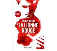La lionne rouge - Marion Cabrol - Hugo Poche - Poche - Roman