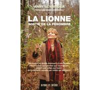 La Lionne Sortie De La Pénombre