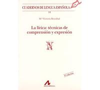 La lírica: técnicas de comprensión y expresión (N)