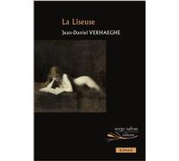 La Liseuse - Jean-Daniel Verhaeghe - Serge Safran Eds - broché - Roman