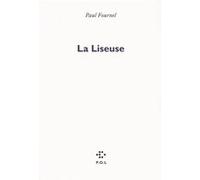 La Liseuse Paul Fournel (Auteur)