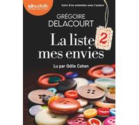 La Liste 2 mes envies Livre audio 1 CD MP3 - Grégoire Delacourt - Audiolib - Texte lu (CD) - Textes lus CD
