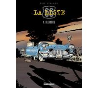 Éric Stalner – La Liste 66 – Tome 1 : Illinois – Cartonné
