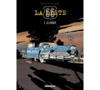 La Liste 66 - Tome 1 - Illinois - Éric Stalner - Dargaud - cartonné - Bande dessinée