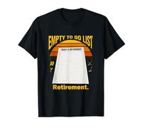 La liste de Choses à Faire Vide Aujourd'hui est drôle de Retraite T-Shirt