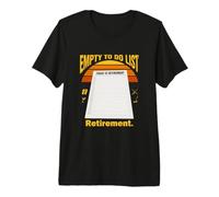La liste de Choses à Faire Vide Aujourd'hui est drôle de Retraite T-Shirt Haut de Gamme