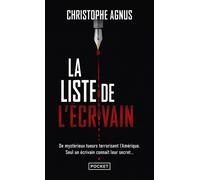 La Liste de l'écrivain - Christophe Agnus - Pocket - Poche - Roman