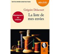 La liste de mes envies: Livre audio 1 CD MP3 - 394 Mo - Suivi d'un entretien exclusif avec l'auteur (op)