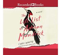 La liste de Vie d'Adrian Mandrick: Un Roman [Import]