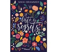 La liste des regrets Mikki Brammer (Auteur)