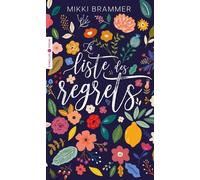 La liste des regrets - Mikki Brammer - Eyrolles - Poche - Roman