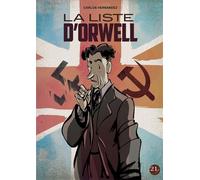 La liste d'Orwell - Carlos Hernandez - 21g - cartonné - Bande dessinée