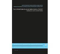 la Literatura Es Algo Más Que El Texto