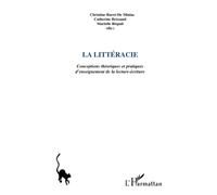 La Littéracie: Conceptions théoriques et pratiques d'enseignement de la lecture-écriture