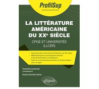 La littérature américaine du XXe siècle: CPGE et universités (LLCER)