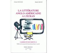 La Littérature anglo-américaine à l'écran - Daniel Royot - Didier-Erudition - broché - Revue