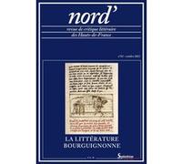 La littérature bourguignonne Marie-Madeleine Castellani (Auteur), Matthieu Marchal (Auteur)