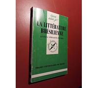 La Littérature brésilienne, 2e édition