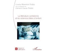La littérature caribéenne et les violences faites à l'enfant