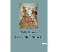 La Littérature Chinoise