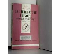 La littérature chinoise ancienne et classique