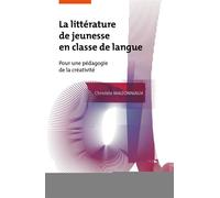 La littérature de jeunesse en e langue Pour une pédagogie de la créativité - Christèle Maizonniaux - Uga - broché - Essai
