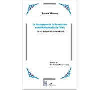 La littérature de la Révolution constitutionnelle de l'Iran: Le cas de Fath Ali Akhound-zadé
