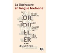 La littérature en langue bretonne - Collectif - Montagnes Noires Eds Des - broché - Méthode de langue