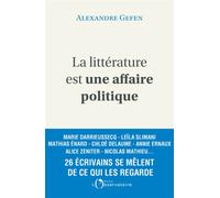 La littérature est une affaire politique - Alexandre Gefen - L'observatoire Eds De - broché - Essai