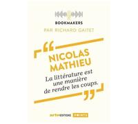 La Littérature Est Une Manière De Rendre Les Coups - Bookmakers