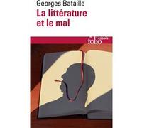 Georges Bataille – La Littérature et le mal – Gallimard