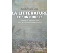 La littérature et son double La mise en fiction du livre dans les romans d'Alain Mabanckou - Julia Galmiche-Essue - Presses Universite De Montreal - broché - Essai