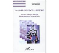 La littérature face à l'histoire