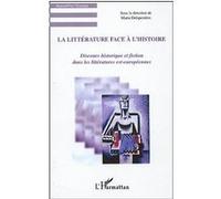 Maria Delaperriere – La littérature face à l'histoire – Discours historique et fiction – Broché