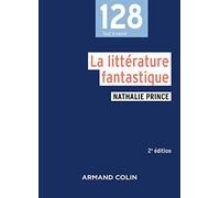 La littérature fantastique - 2e éd.