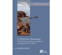 La Littérature fantastique Manuela Mohr (Auteur)