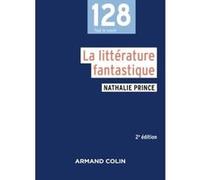 La littérature fantastique Nathalie Prince (Auteur)