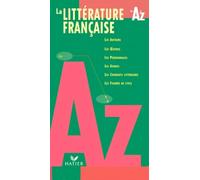 La littérature française de A à Z