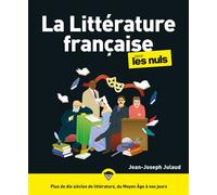 Jean-Joseph Julaud – La Littérature française pour les Nuls – 3e éd. – Broché