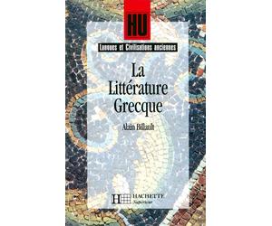 La littérature grecque - Marc Baratin - Hachette Superieur - broché - Livre