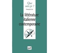 La Littérature Italienne Contemporaine