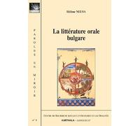 La littérature orale bulgare : édition bilingue français-bulgare