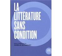 La littérature sans condition