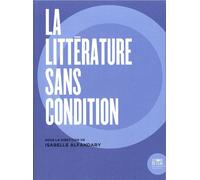 La littérature sans condition