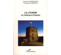 La Lituanie - Suzanne Champonnois - L'harmattan - broché - Etude