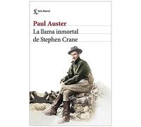 La Llama Inmortal De Stephen Crane